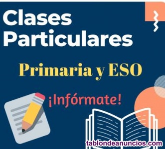  CLASES PARTICULARES INGLES Y RESTO DE ASIGNATURAS PRIMARIA Y SECUNDARIA