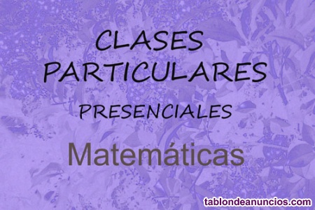 Clases particulares presenciales de Matem�ticas