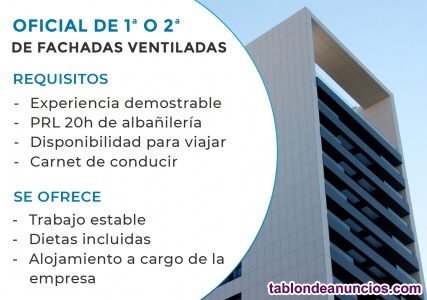 Oficial de 1� o 2� de Fachada Ventilada