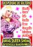 Fotos del anuncio: Espectaculo transformista drag queen ANTIBOY show despedidas soltero soltera 