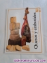 Fotos del anuncio: El libro de los quesos y embutidos DE Rodrigo Mestre=Pep Palau=Joan Masats Edito