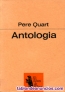 Pere Quart, ANTOLOGIA.