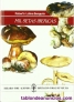 Fotos del anuncio: Vendo libros de setas y hongos desde 10€