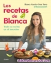 Las Recetas De Blanca Garcia Orea
