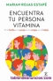 Fotos del anuncio: Encuentra Tu Persona Vitamina Marian Rojas