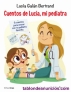 Fotos del anuncio: Cuentos de Lucía Mi Pediatra