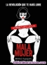 Mala Mujer Noemi Casquet