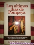 Libro Los ltimos das de Pompeya