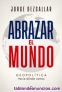 Abrazar El Mundo Jorge Dezcallar
