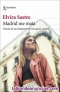 Madrid Me Mata Elvira Sastre