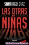 Las Otras Niñas Santiago Diaz