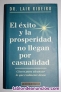 El Exito Y La Prosperidad No Llegan Por Casualidad