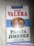 PEPITA JIMENEZ de Juan Valera.