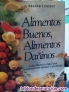 Alimentos Buenos, Alimentos Dainos