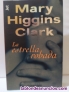 La estrella robada - mary higgins clark