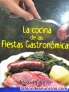 La cocina de las Fiestas Gastronomicas GALLEGAS