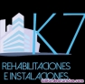 K7 rehabilitaciones e instalaciones   reformas integrales