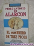 EL SOMBRERO de TRES PICOS de Pedro A. De Alarcn.