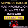 Hacker servicios tlf: 613.681.305 whatsapp