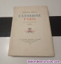 Libro antiguo de literatura de 1928,princesse bibesco/ceria, catherine pars, ed
