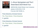 Vendo entradas concierto Bruce Springsteen 22/06 Barcelona 