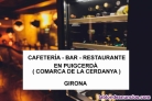 Se TRASPASA CAFETERA-BAR-RESTAURANTE en PUIGCERD