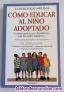 Cmo educar al nio adoptado