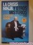 Fotos del anuncio: La crisis ninja 