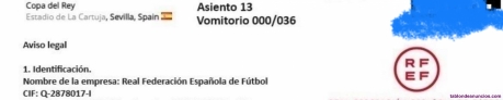 Vendo dos entradas para la final de la copa del rey el da 26 de abril 2025