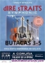 Fotos del anuncio: 2 entradas 1 fila dire straits symphonic a precio oficial