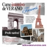 Fotos del anuncio: Cursos intensivos de verano - FRANCS // ITALIANO // ALEMN