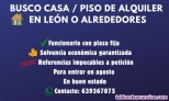 Busco casa de alquiler Len o alrededores
