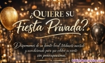 �quiere su fiesta privada? 