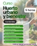 Huerto urbano y bienestar
